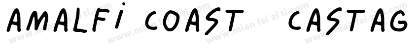 amalfi coast- castag字体转换
